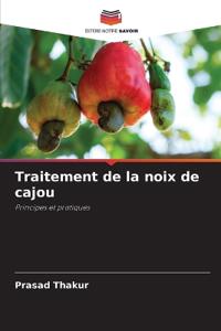 Traitement de la noix de cajou