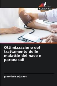 Ottimizzazione del trattamento delle malattie del naso e paranasali