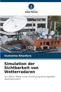 Simulation der Sichtbarkeit von Wetterradaren