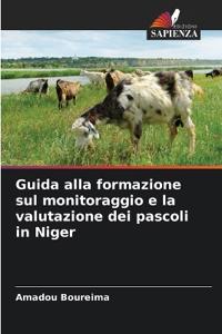 Guida alla formazione sul monitoraggio e la valutazione dei pascoli in Niger
