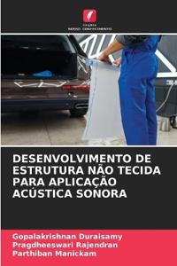 Desenvolvimento de Estrutura Não Tecida Para Aplicação Acústica Sonora