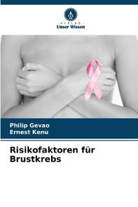 Risikofaktoren für Brustkrebs
