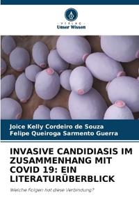 Invasive Candidiasis Im Zusammenhang Mit Covid 19