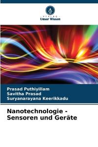 Nanotechnologie - Sensoren und Geräte