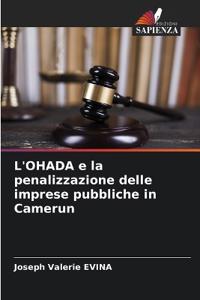 L'OHADA e la penalizzazione delle imprese pubbliche in Camerun