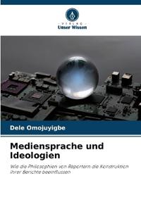 Mediensprache und Ideologien