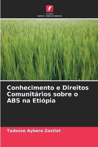 Conhecimento e Direitos Comunitários sobre o ABS na Etiópia
