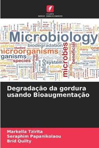Degradação da gordura usando Bioaugmentação