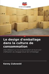 Le design d'emballage dans la culture de consommation