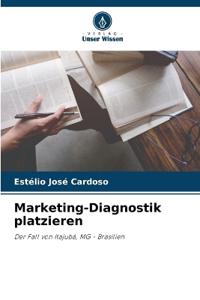 Marketing-Diagnostik platzieren