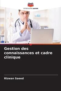 Gestion des connaissances et cadre clinique