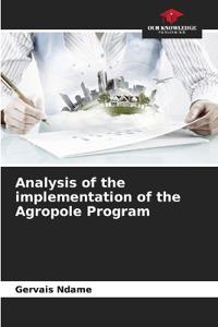 Analysis of the implementation of the Agropole Program