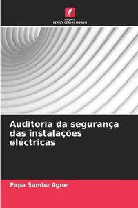 Auditoria da segurança das instalações eléctricas