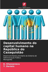 Desenvolvimento do capital humano na República do Cazaquistão