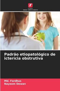 Padrão etiopatológico de icterícia obstrutiva