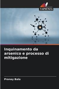Inquinamento da arsenico e processo di mitigazione