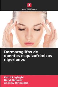 Dermatoglifos de doentes esquizofrénicos nigerianos