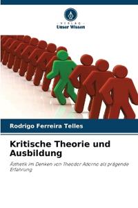 Kritische Theorie und Ausbildung