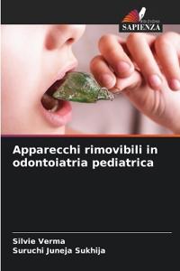 Apparecchi rimovibili in odontoiatria pediatrica