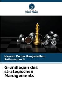Grundlagen des strategischen Managements