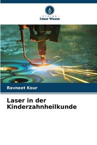 Laser in der Kinderzahnheilkunde