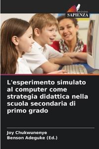 L'esperimento simulato al computer come strategia didattica nella scuola secondaria di primo grado