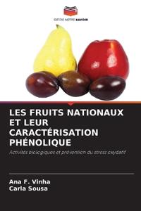 Les Fruits Nationaux Et Leur Caractérisation Phénolique