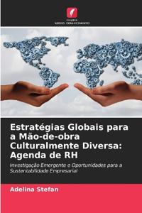 Estratégias Globais para a Mão-de-obra Culturalmente Diversa