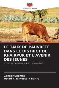 Le Taux de Pauvreté Dans Le District de Khairpur Et l'Avenir Des Jeunes