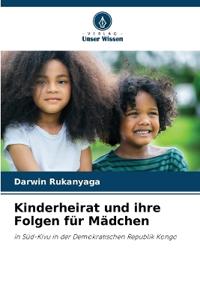 Kinderheirat und ihre Folgen für Mädchen