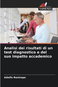 Analisi dei risultati di un test diagnostico e del suo impatto accademico