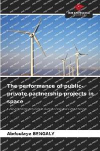 The performance of public-private partnership projects in space