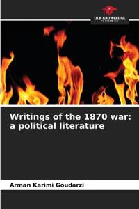 Writings of the 1870 war