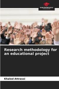 Research methodology for an educational project
