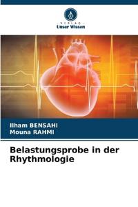 Belastungsprobe in der Rhythmologie