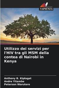 Utilizzo dei servizi per l'HIV tra gli MSM della contea di Nairobi in Kenya