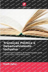 Transição Política e Desenvolvimento Inclusivo