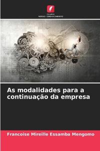 As modalidades para a continuação da empresa