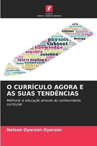 O Currículo Agora E as Suas Tendências