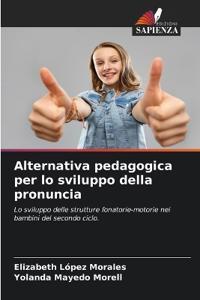Alternativa pedagogica per lo sviluppo della pronuncia