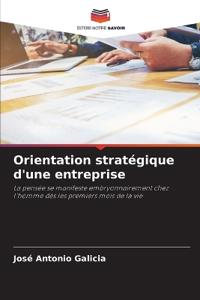 Orientation stratégique d'une entreprise