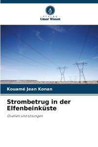 Strombetrug in der Elfenbeinküste