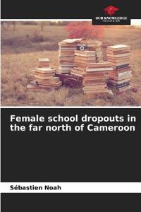 Female school dropouts in the far north of Cameroon
