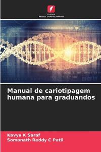 Manual de cariotipagem humana para graduandos