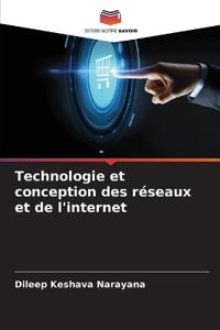 Technologie et conception des réseaux et de l'internet