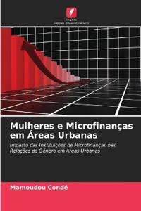 Mulheres e Microfinanças em Áreas Urbanas