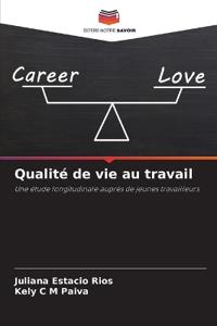 Qualité de vie au travail