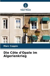 Die Côte d'Opale im Algerienkrieg