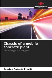 Chassis of a mobile concrete plant