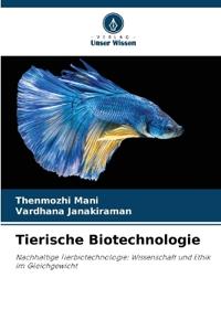Tierische Biotechnologie